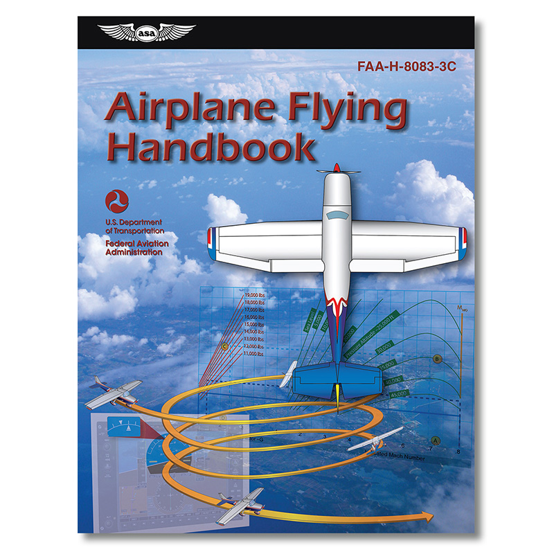 ASA Airplane Flying Handbook | Aircraft Spruce Canada